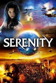 Serenity (2005) เซเรนิตี้ ล่าสุดขอบจักรวาล