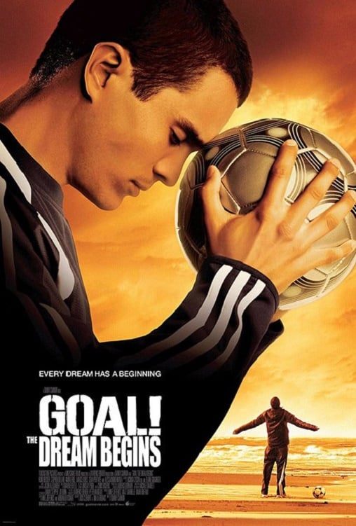 Goal! The Dream Begins (2005) โกล์ !! เกมหยุดโลก
