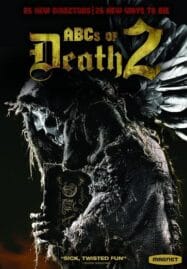 The ABCs of Death 2 (2014) บันทึกลำดับตาย