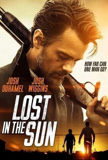 Lost in the Sun (2015) เพื่อนแท้บนทางเถื่อน