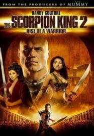 The Scorpion King: Rise of a Warrior 2 (2008) อภินิหารศึกจอมราชันย์