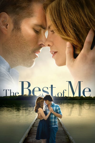 The Best Of Me (2014) รักแรก ตลอดกาล