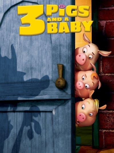 Unstable Fables 3 Pigs & a Baby (2008) หมู 3 ซ่าส์กับลูกหมาป่าจอมเฮี้ยว