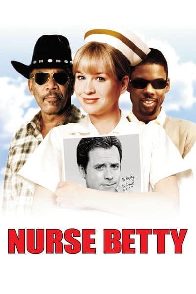 Nurse Betty (2000) พยาบาลเบ็ตตี้ สาวจี๊ดจิตไม่ว่าง