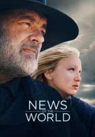 News of the World (2021) นิวส์ ออฟ เดอะ เวิลด์