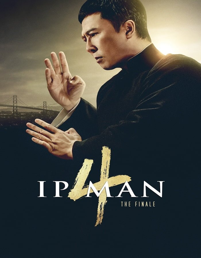 Ip Man 4 The Finale (2020) ยิปมัน 4 เดอะไฟนอล