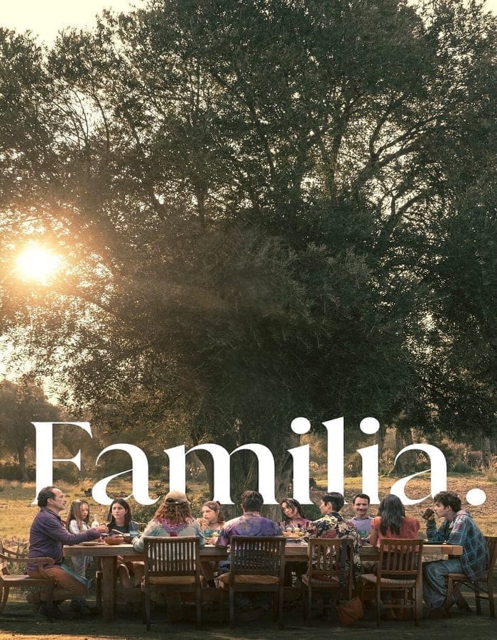 Familia (2023) ครอบครัวที่รัก